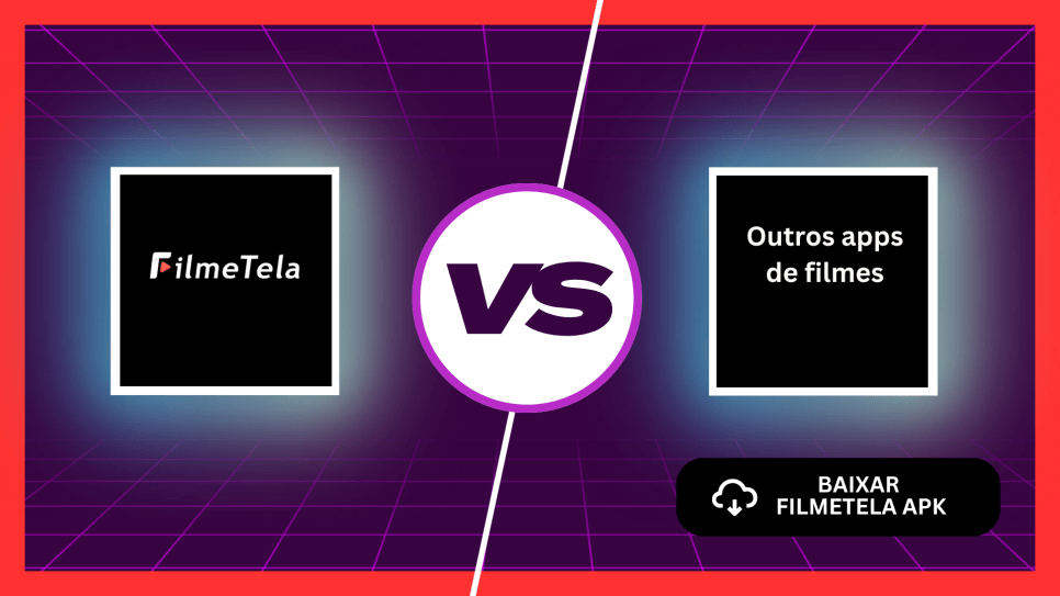 FilmeTela APK vs Outros aplicativos de streaming gratuitos